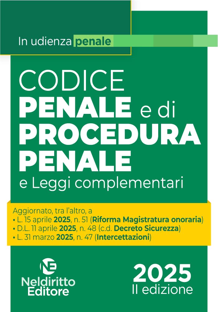 Codice penale e di procedura penale in udienza maggio 2025 aggiornato al Decreto Sicurezza book