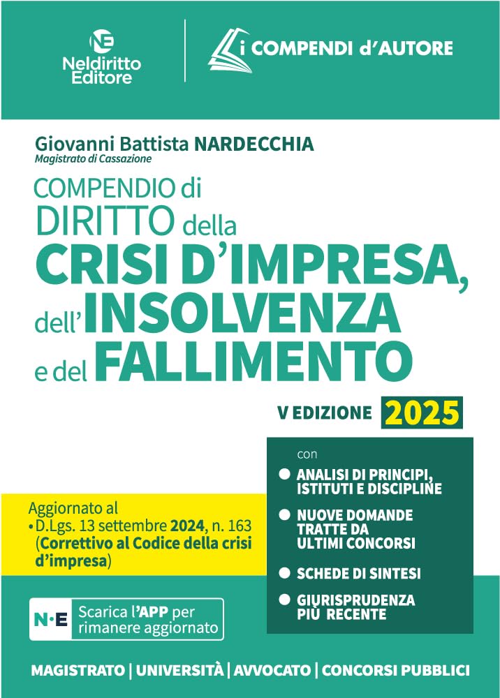 Compendio della Crisi di Impresa e dell'Insolvenza 2025. Nuova ediz. book