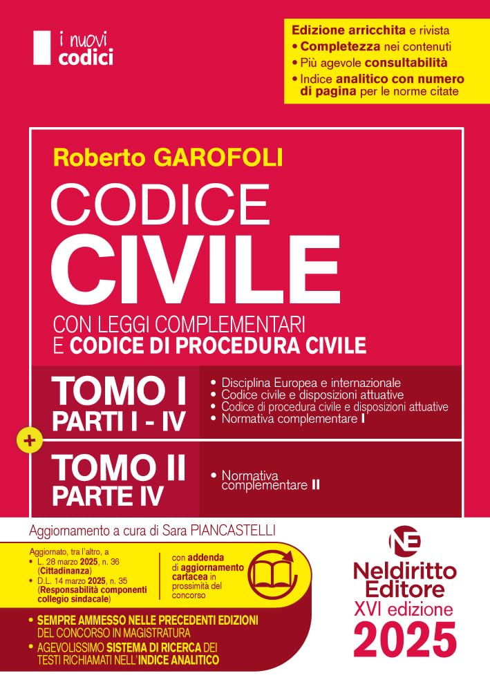 Codice Civile e di Procedura civile e leggi complementari 2025 normativo per il Concorso in Magistratura book