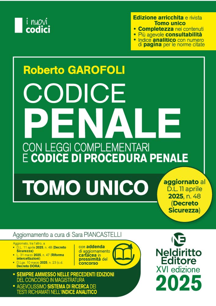 Codice Penale e di Procedura penale 2025 normativo per il Concorso in Magistratura. Aggiornato al DL Sicurezza Law