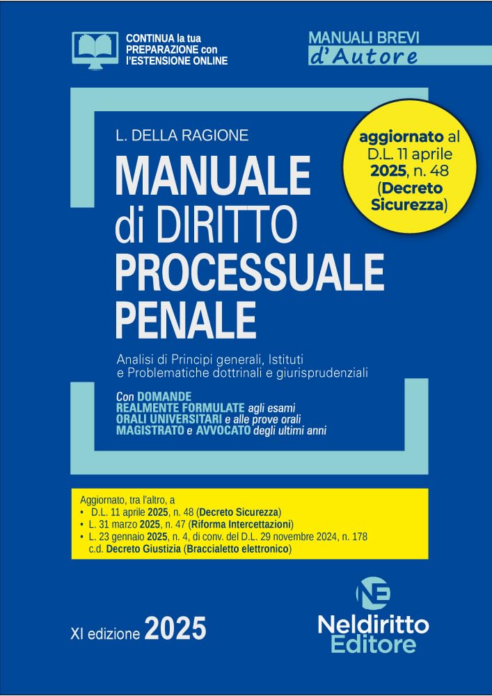 Manuale di diritto processuale penale 2025. Aggiornato al D.L. Sicurezza book