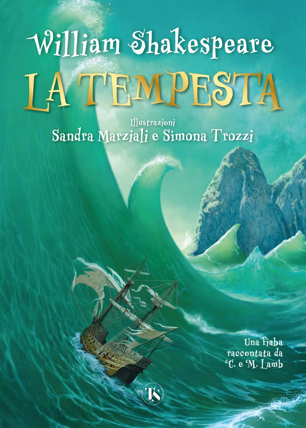 La tempesta. Una fiaba raccontata da Charles e Mary Lamb book