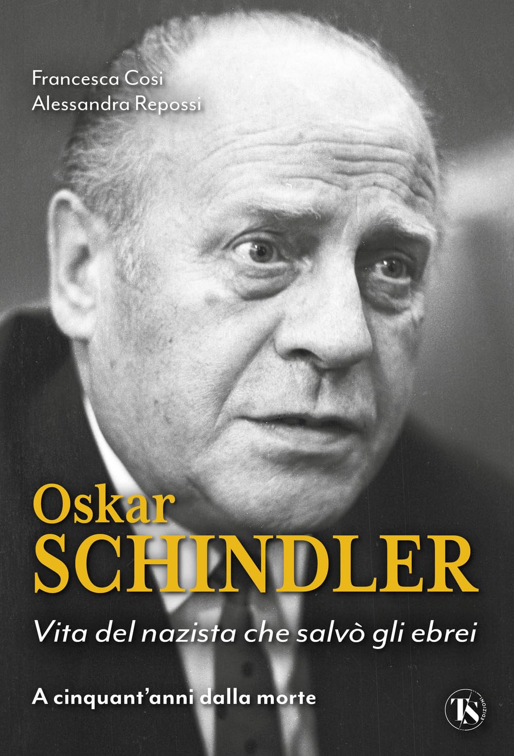 Oskar Schindler. Vita del nazista che salvò gli ebrei book