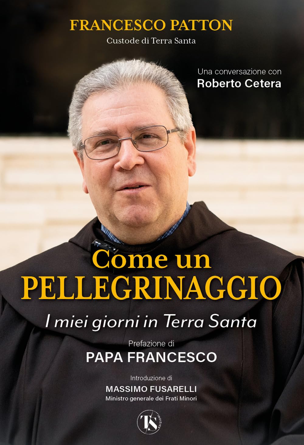 Come un pellegrinaggio. I miei giorni in Terra Santa book