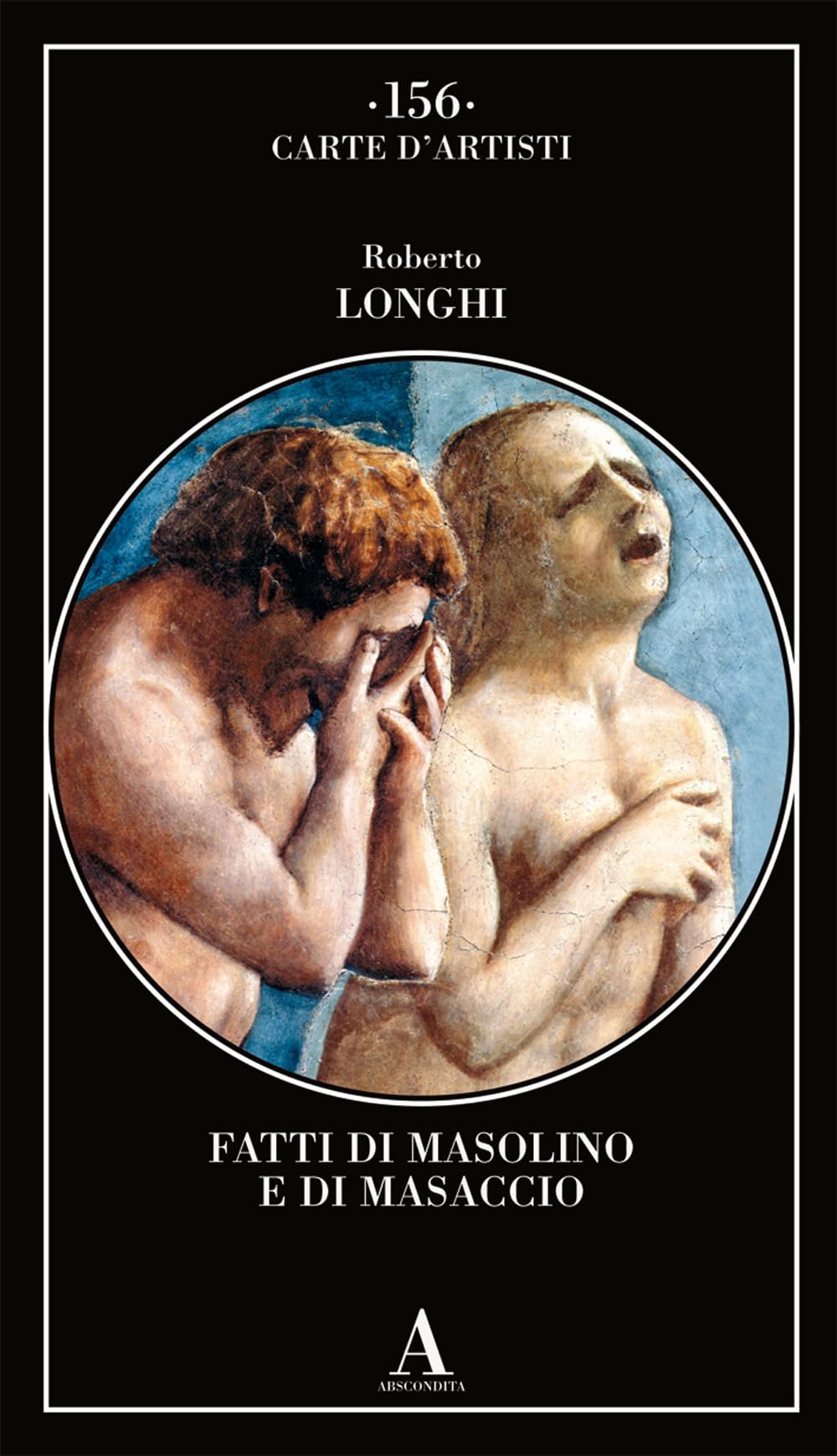 Fatti di Masolino e Masaccio book