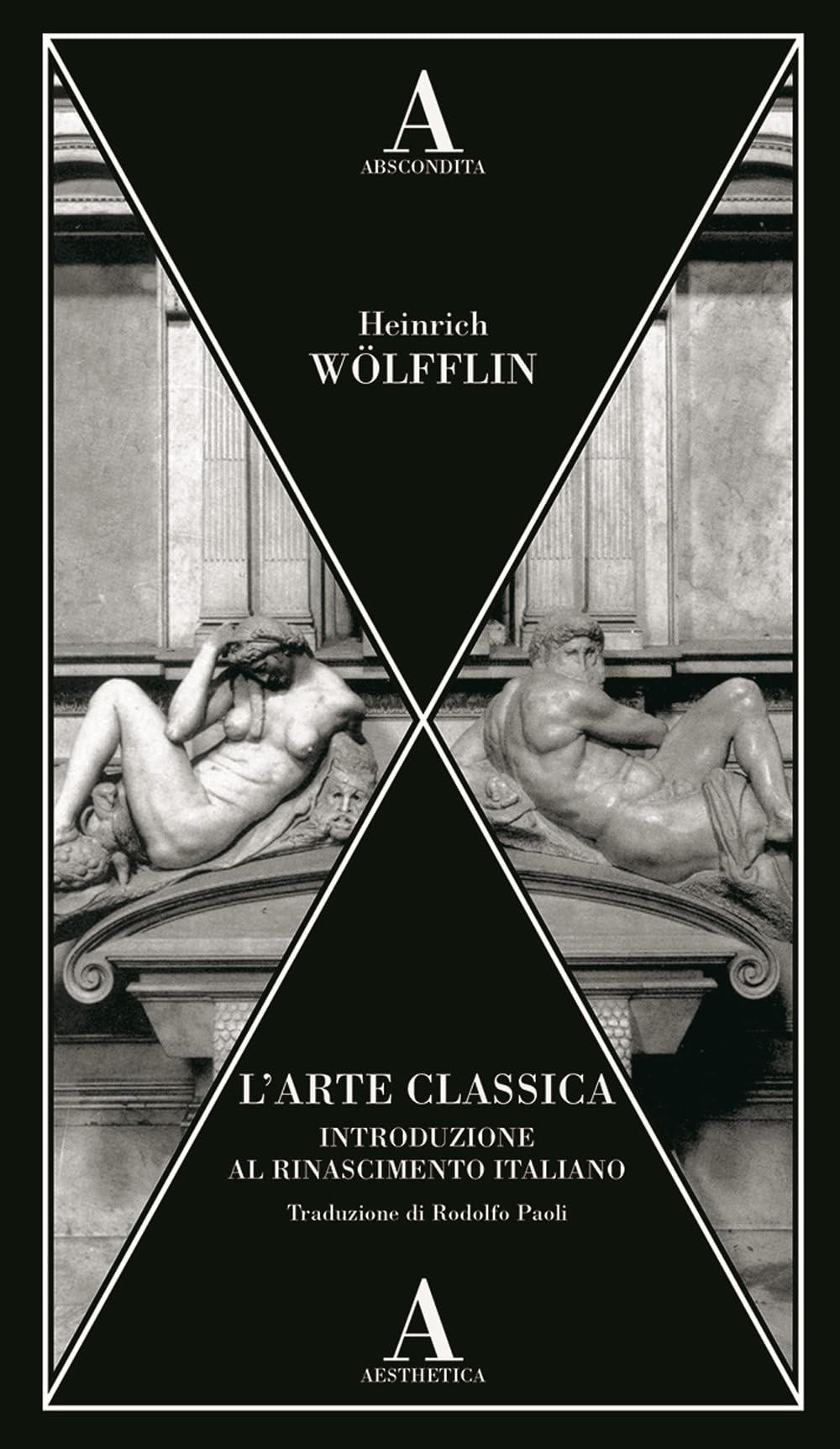 L'arte classica. Introduzione al Rinascimento italiano book