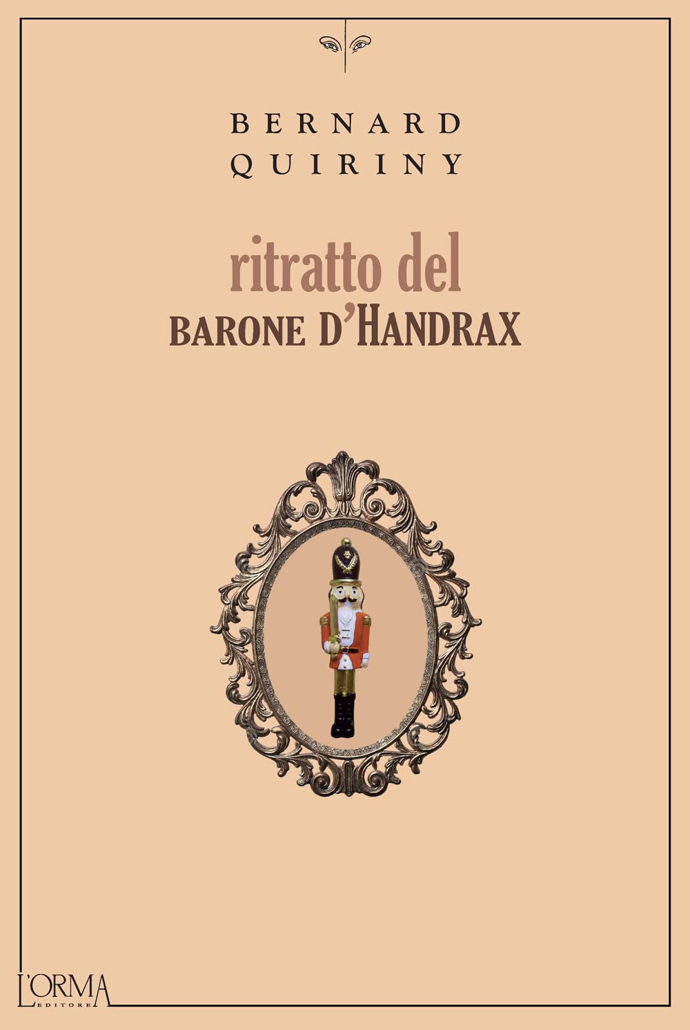 Ritratto del barone d'Handrax. Ediz. integrale (Kreuzville) Humour & Satire