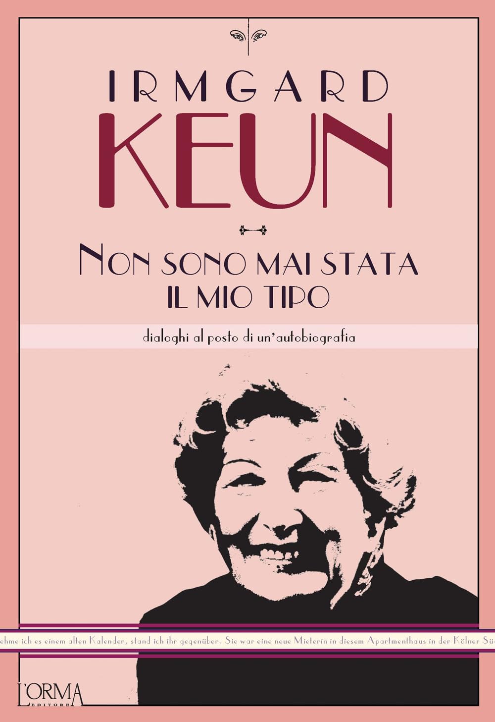 Non sono mai stata il mio tipo. Dialoghi al posto di un'autobiografia book