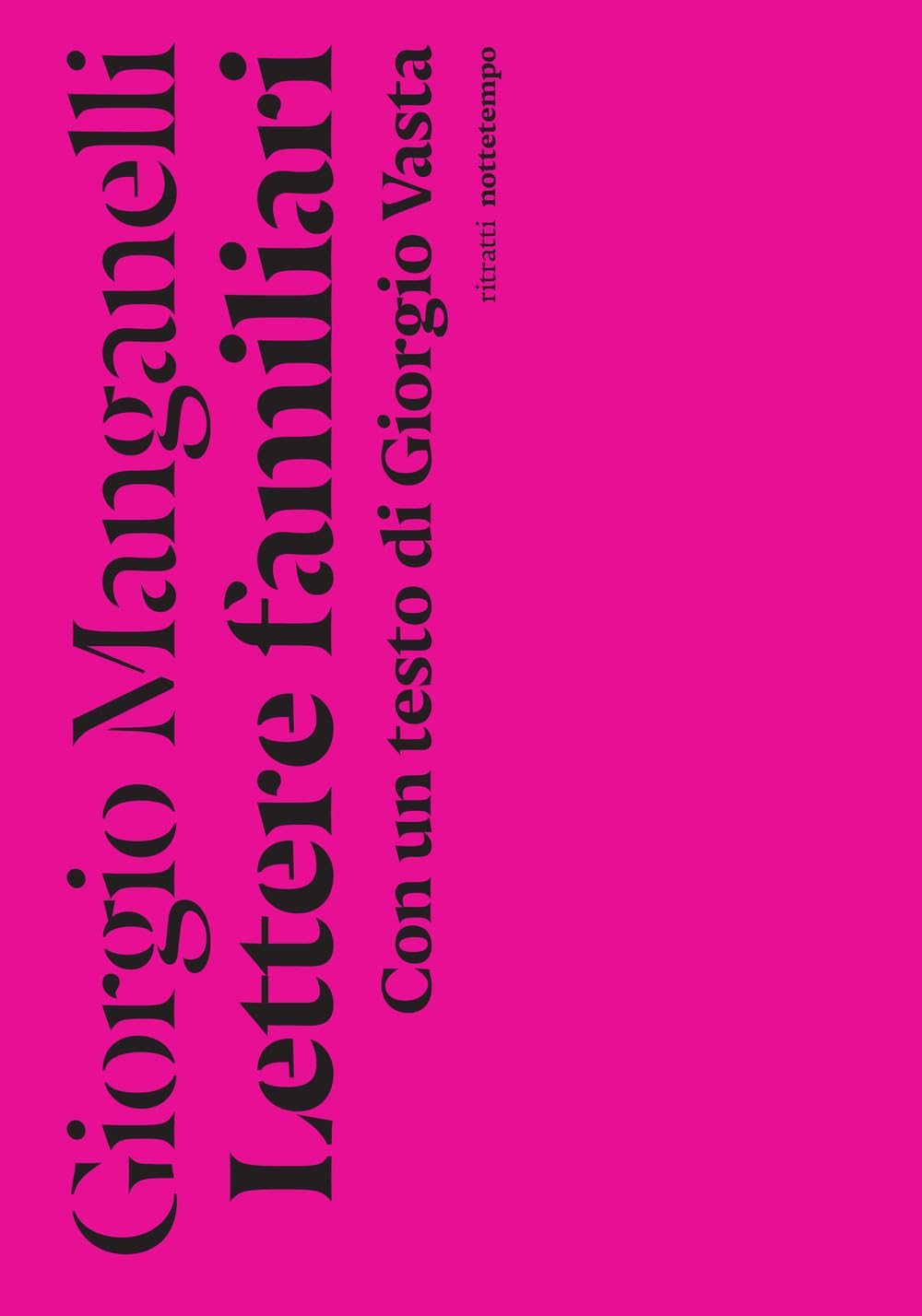 Lettere familiari. Con un testo di Giorgio Vasta book