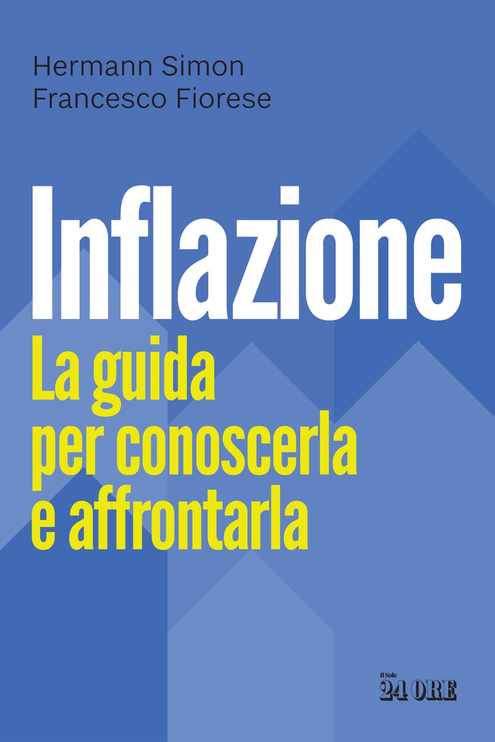 Inflazione. La guida per conoscerla e affrontarla book