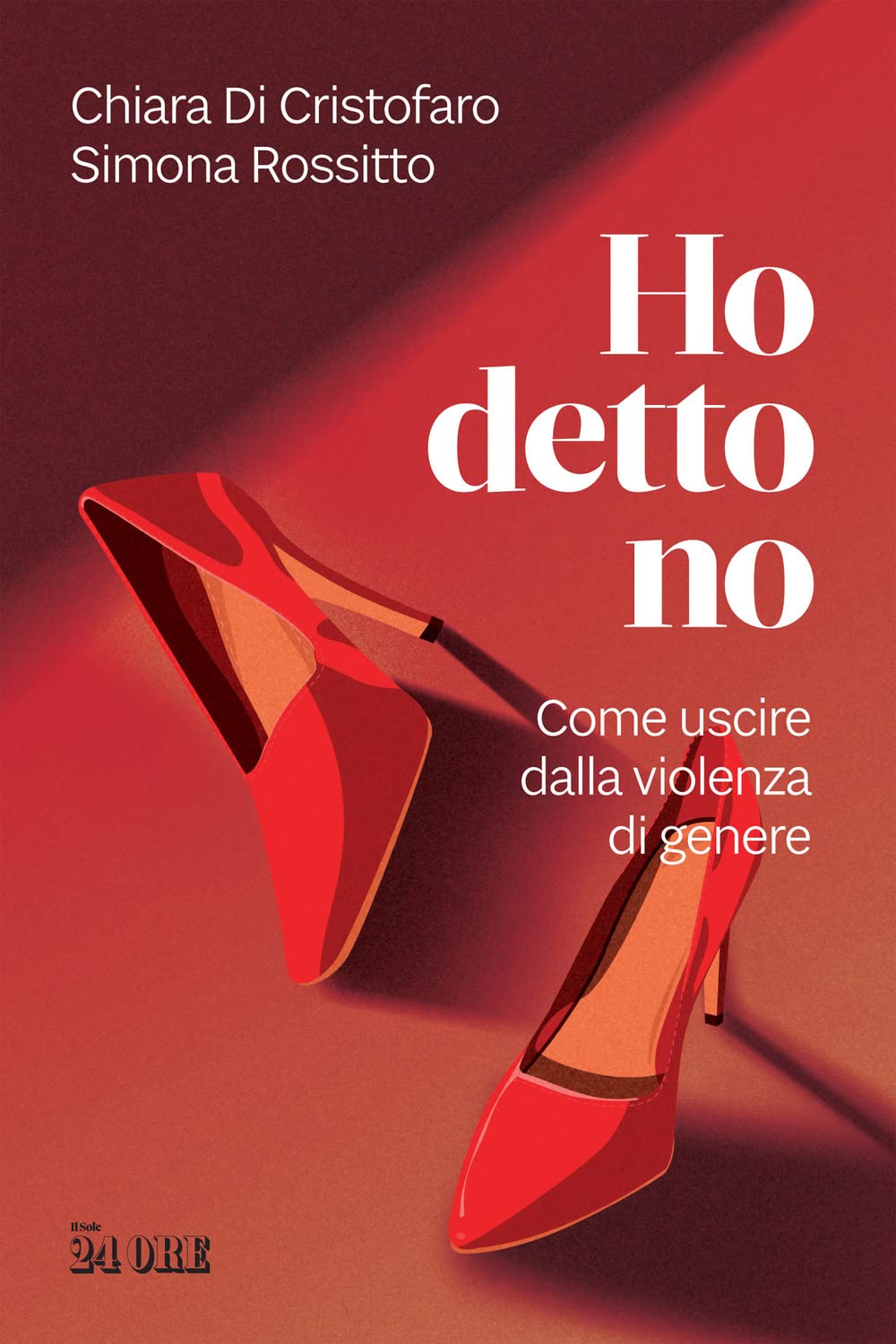 Ho detto no. Come uscire dalla violenza di genere Psychology