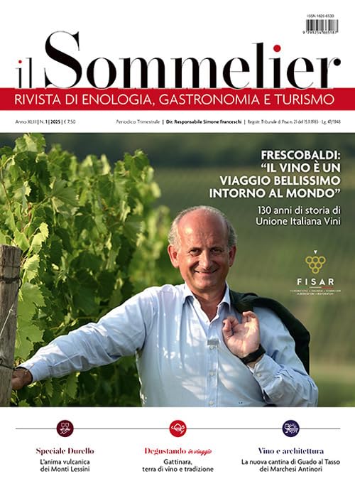 Il sommelier. Rivista di enologia, gastronomia e turismo (2025) (Vol. 1) Leisure, Home & Garden