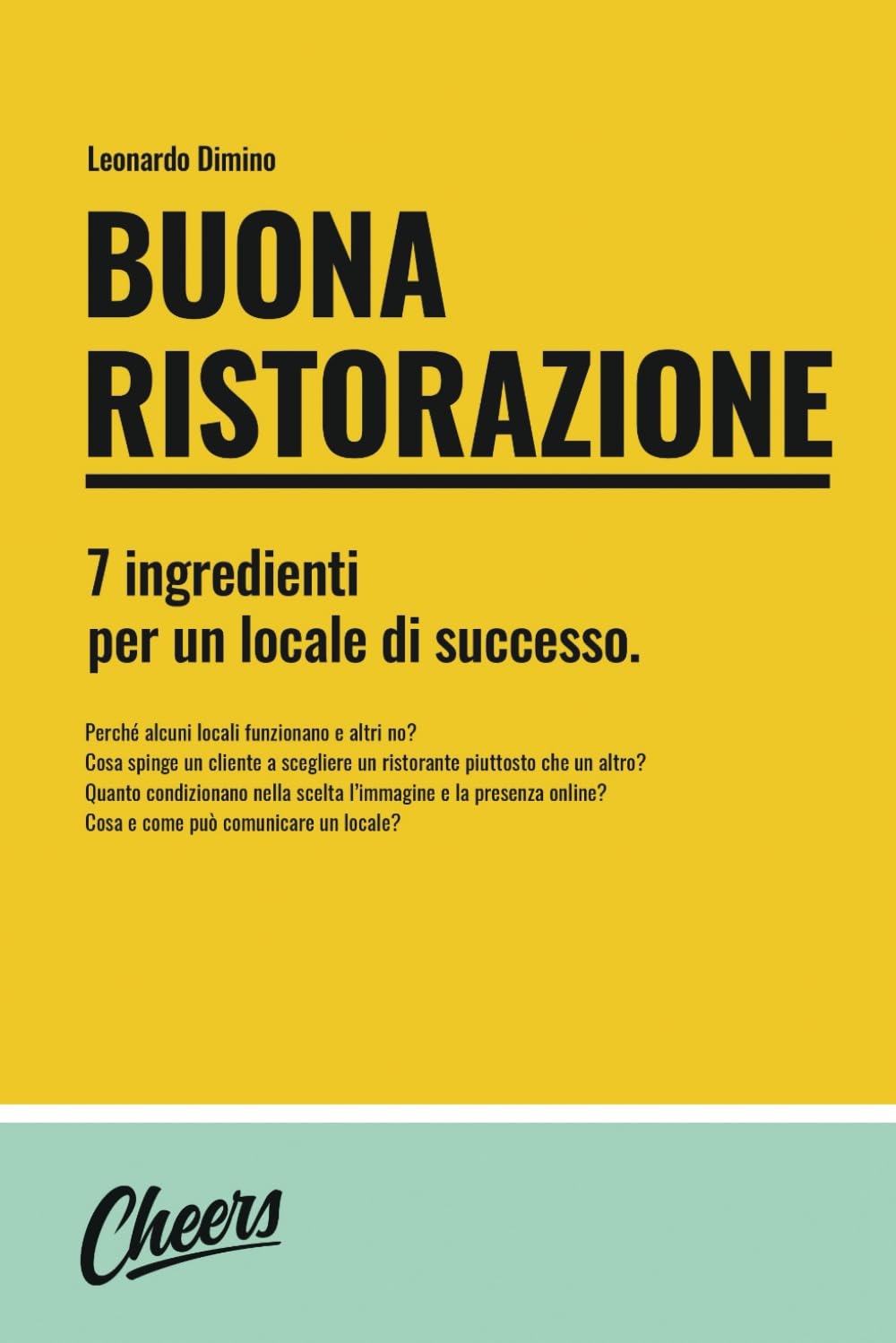 Buona ristorazione: 7 ingredienti per un locale di successo Business, Finance & Career