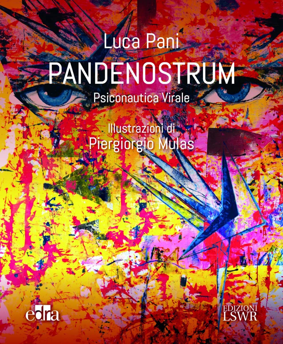 Pandenostrum. Psiconautica virale book