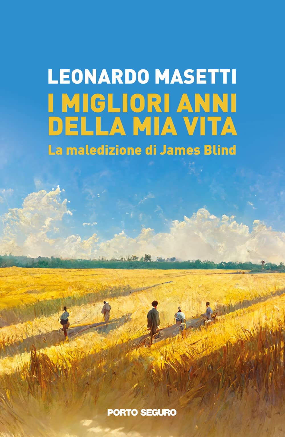 I migliori anni della mia vita. La maledizione di James Blind Personalities