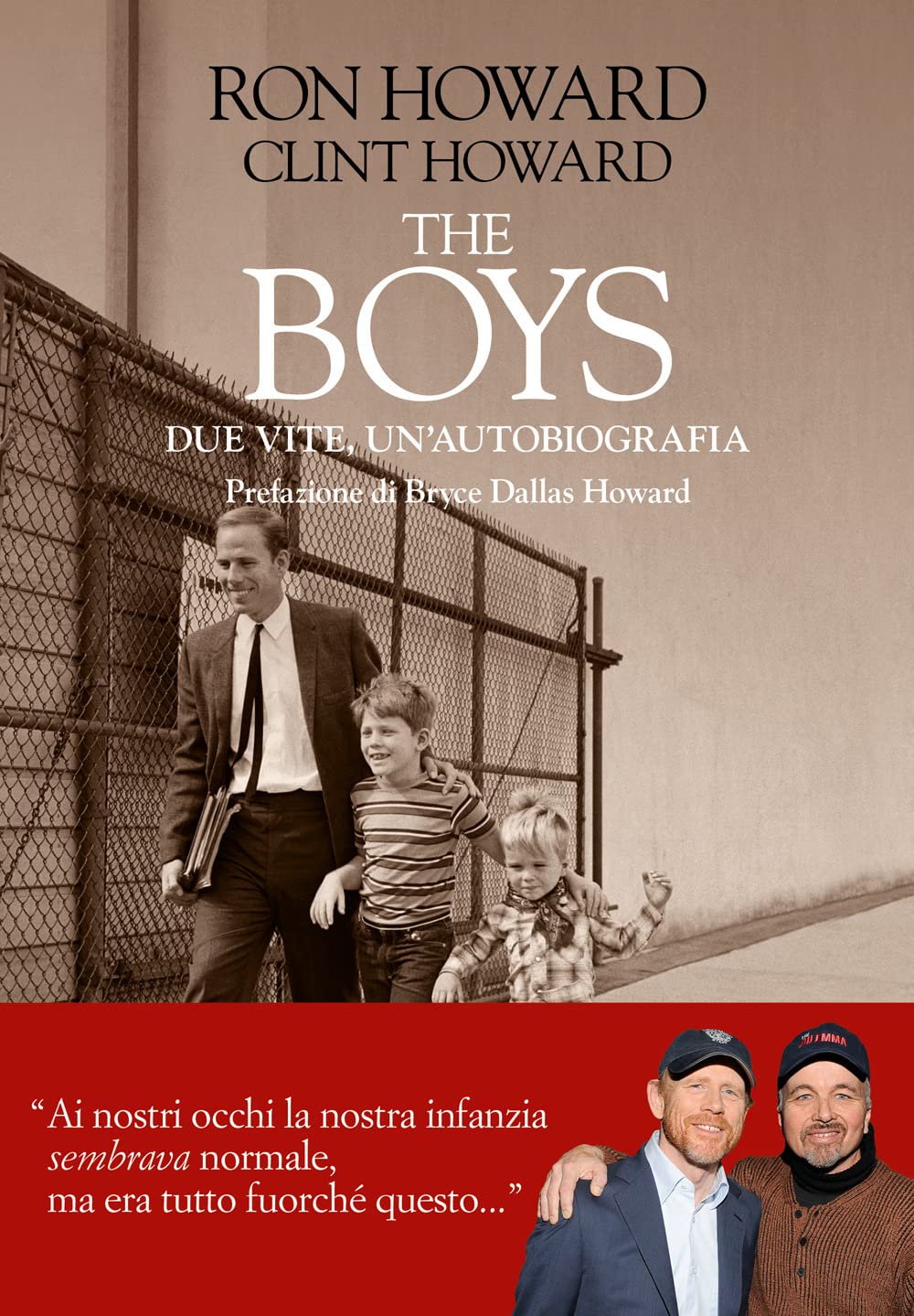 The boys. Due vite, un'autobiografia (Le boe) Art & Literature