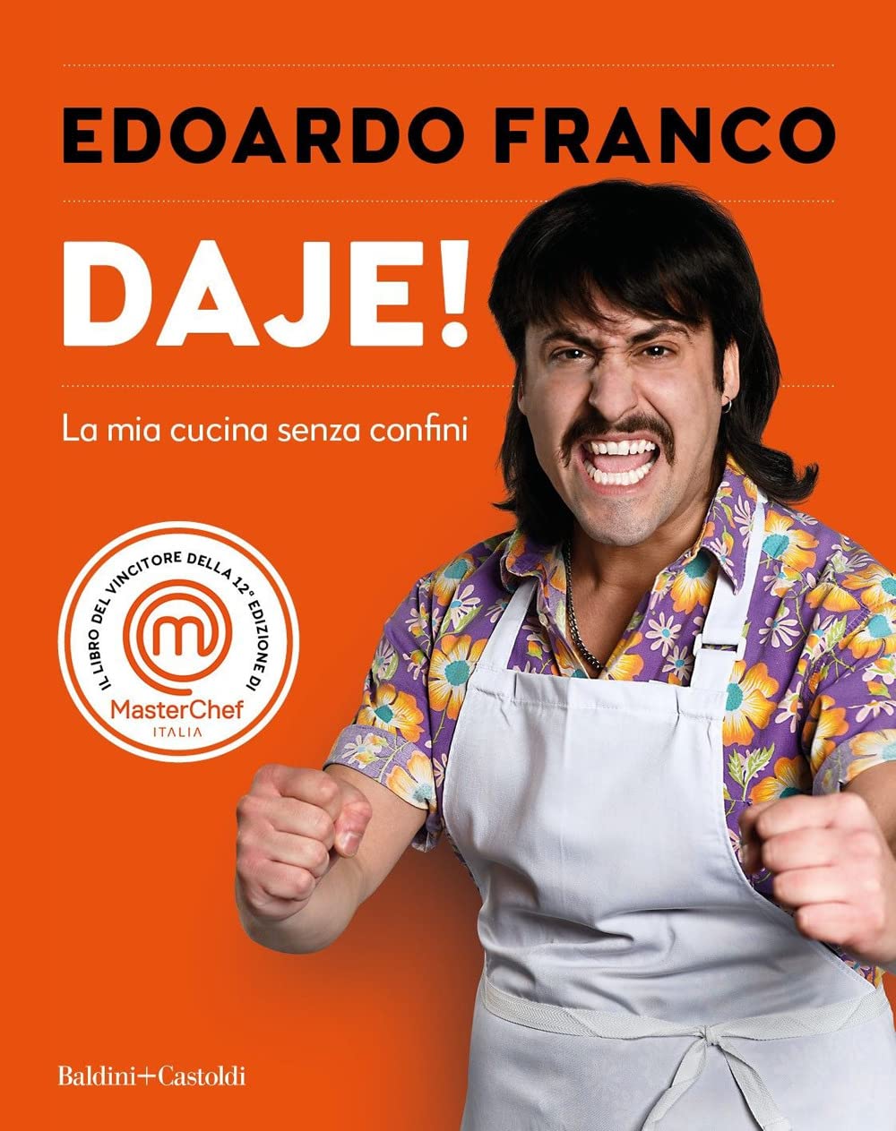 Daje! La mia cucina senza confini Leisure, Home & Garden