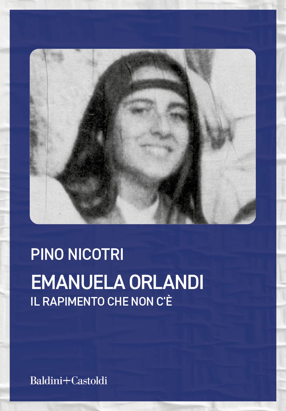 Emanuela Orlandi. Il rapimento che non c'è Social Sciences