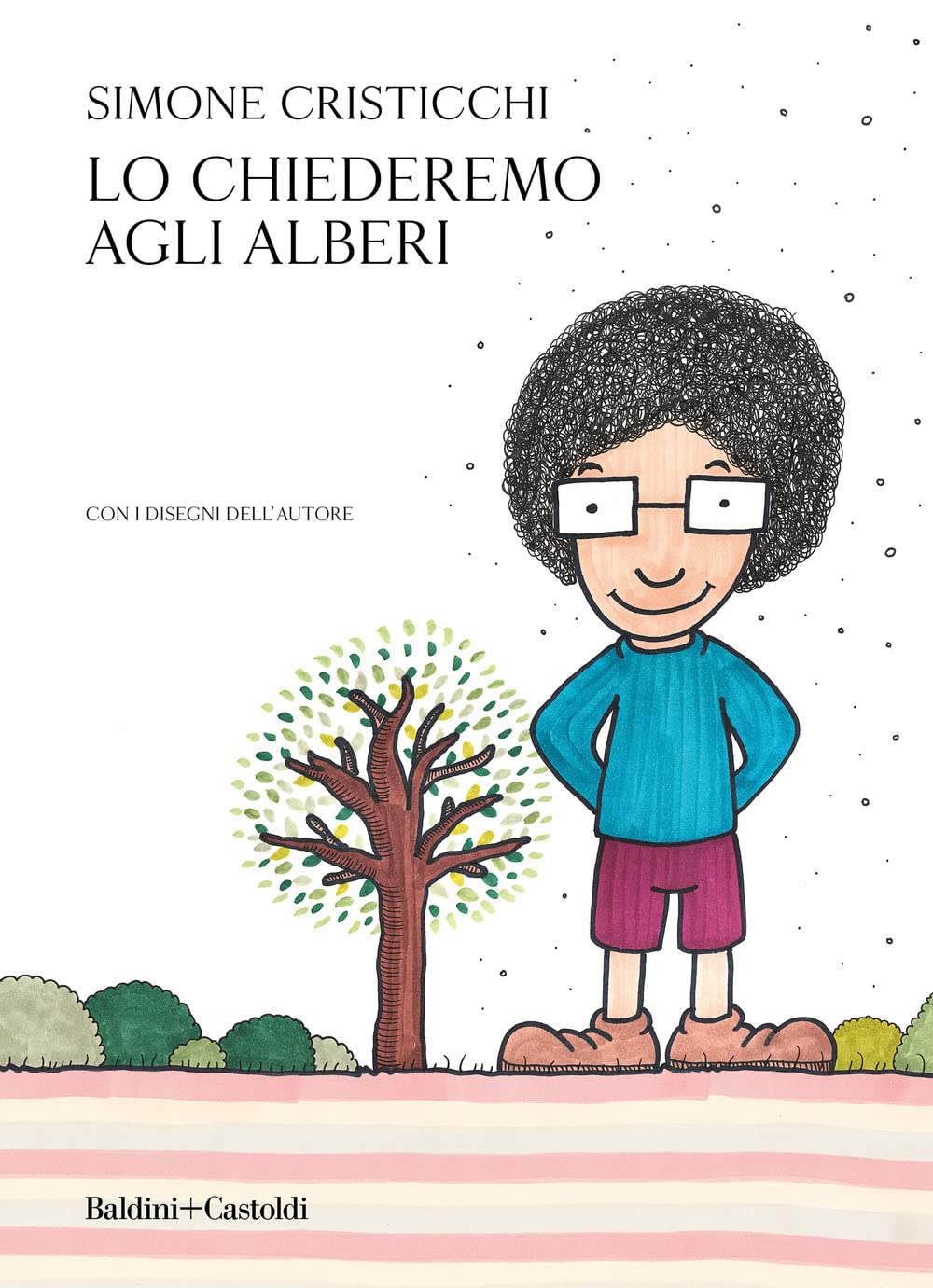 Lo chiederemo agli alberi Poetry