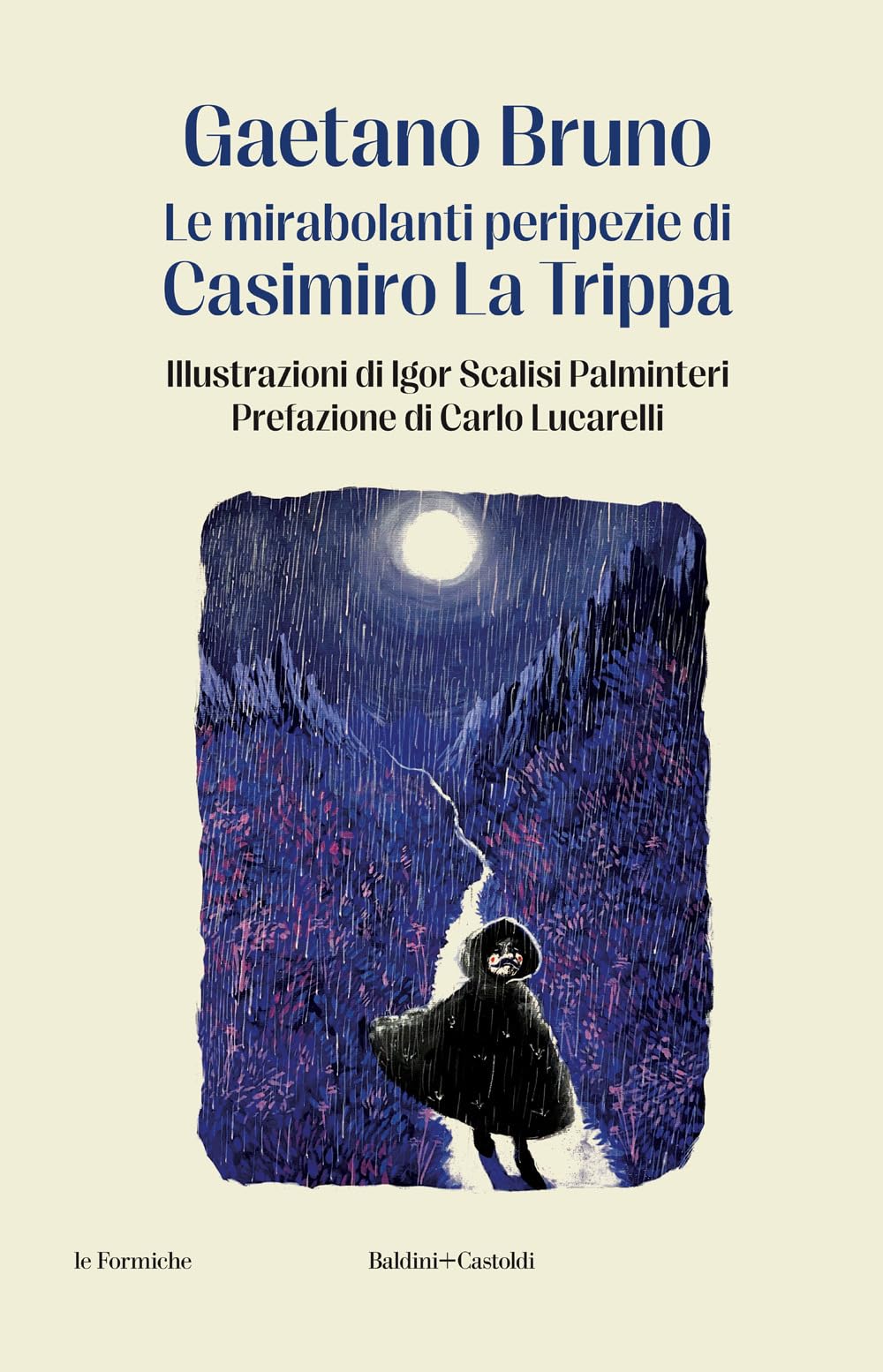Le mirabolanti peripezie di Casimiro La Trippa Novels & Short Stories