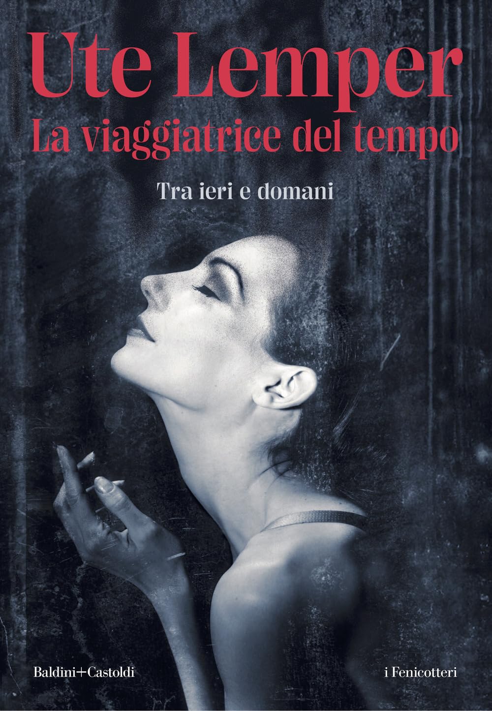 La viaggiatrice del tempo. Tra ieri e domani (I fenicotteri) Art & Literature