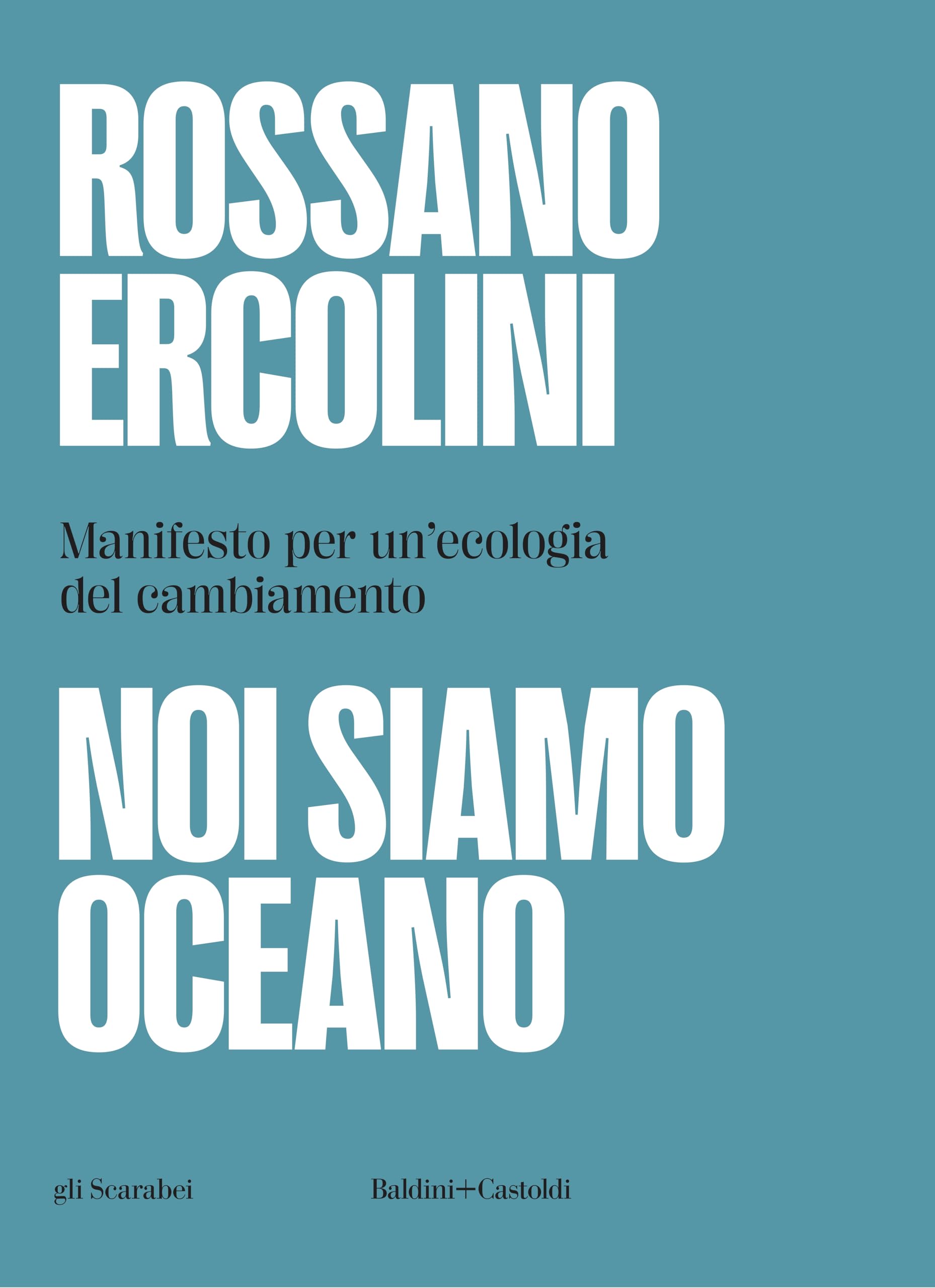 Noi siamo oceano. Manifesto per un'ecologia del cambiamento Mathematics