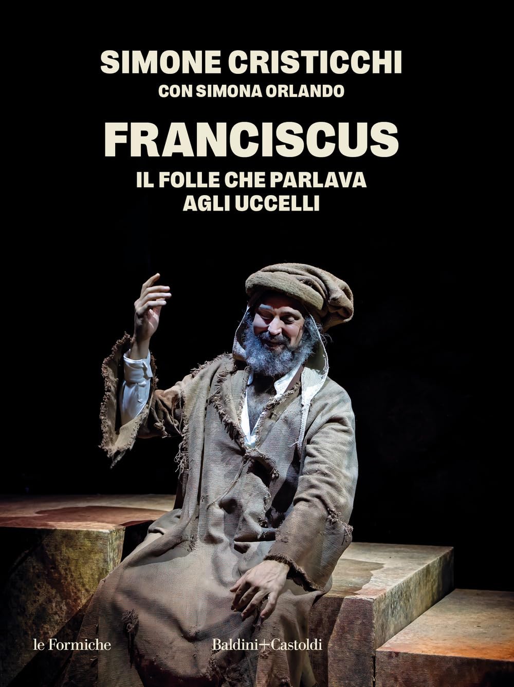 Franciscus. Il folle che parlava agli uccelli book