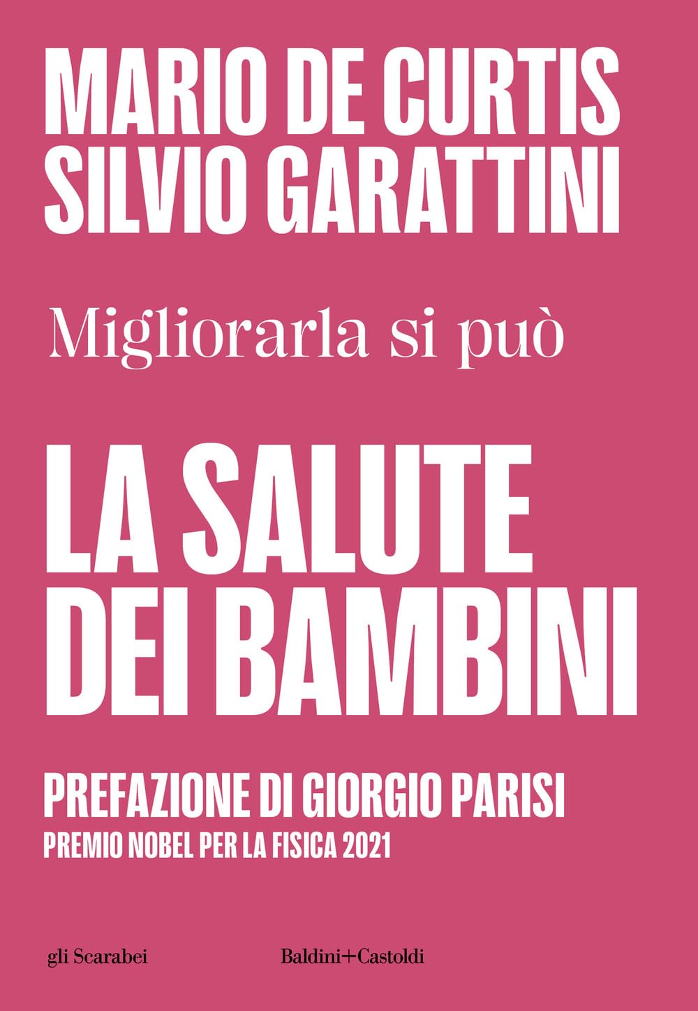 La salute dei bambini. Migliorarla si può book