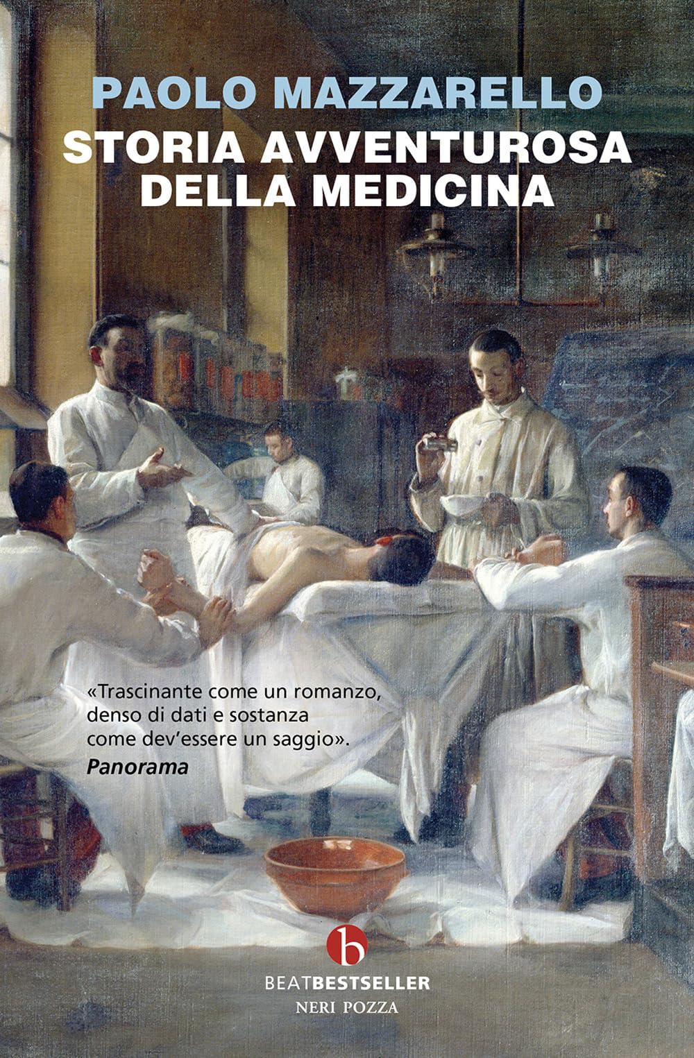 Storia avventurosa della medicina Medicine