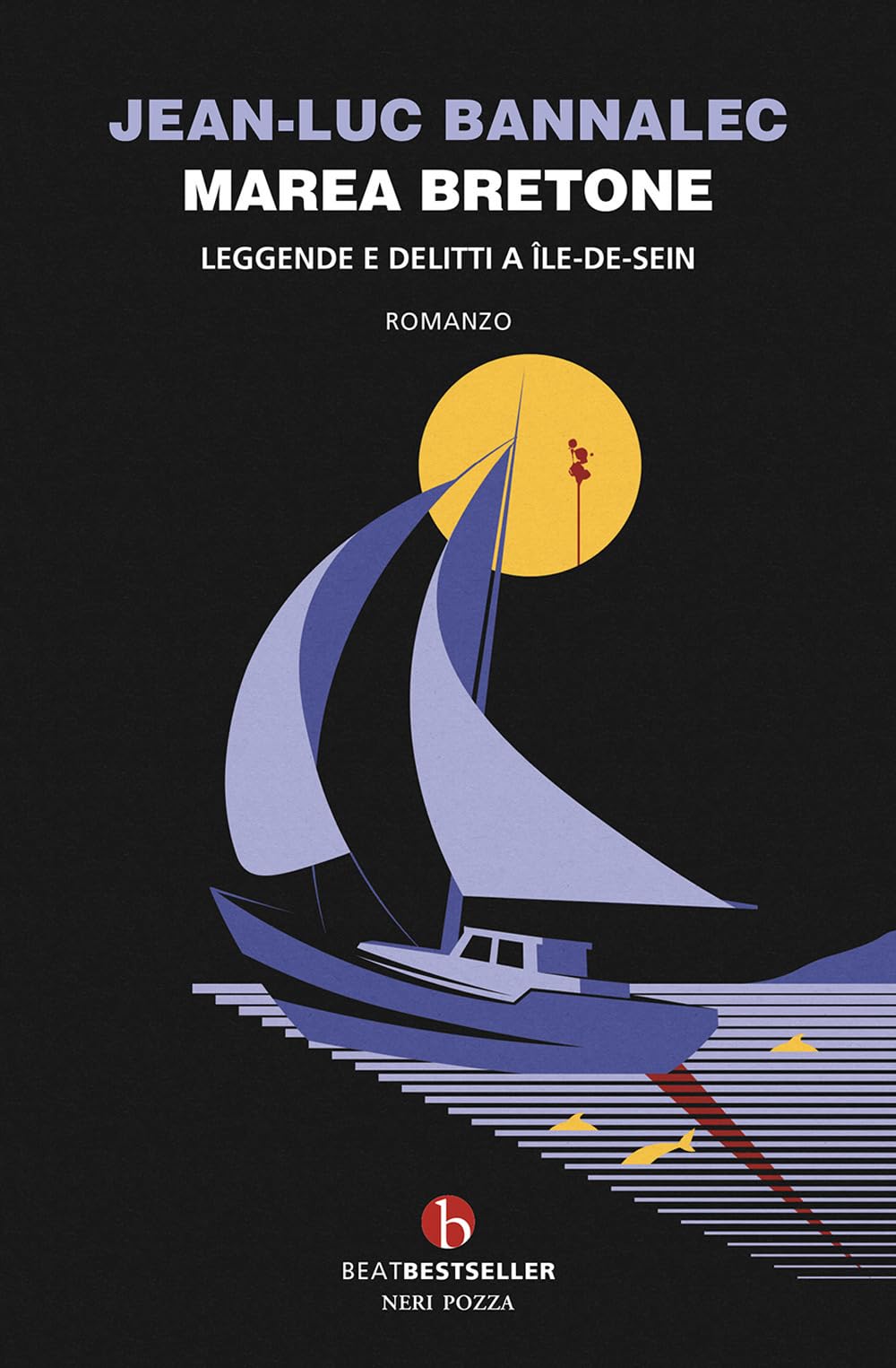 Marea bretone. Leggende e delitti a Île-de-Seim. Il quinto caso del commissario Dupin Law