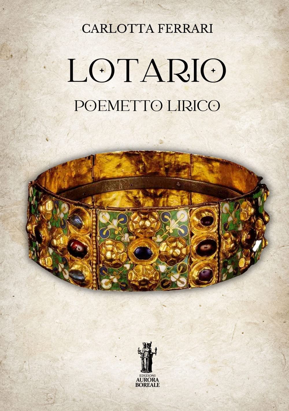 Lotario: Poemetto lirico book