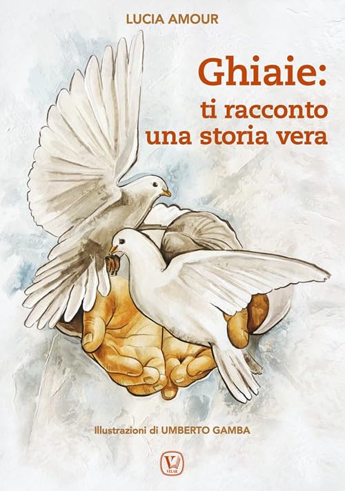 Ghiaie: ti racconto una storia vera. Ediz. illustrata book