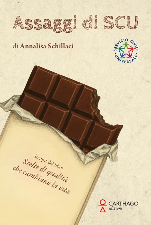Assaggi di SCU. Incipit del libro Scelte di qualità che cambiano la vita book