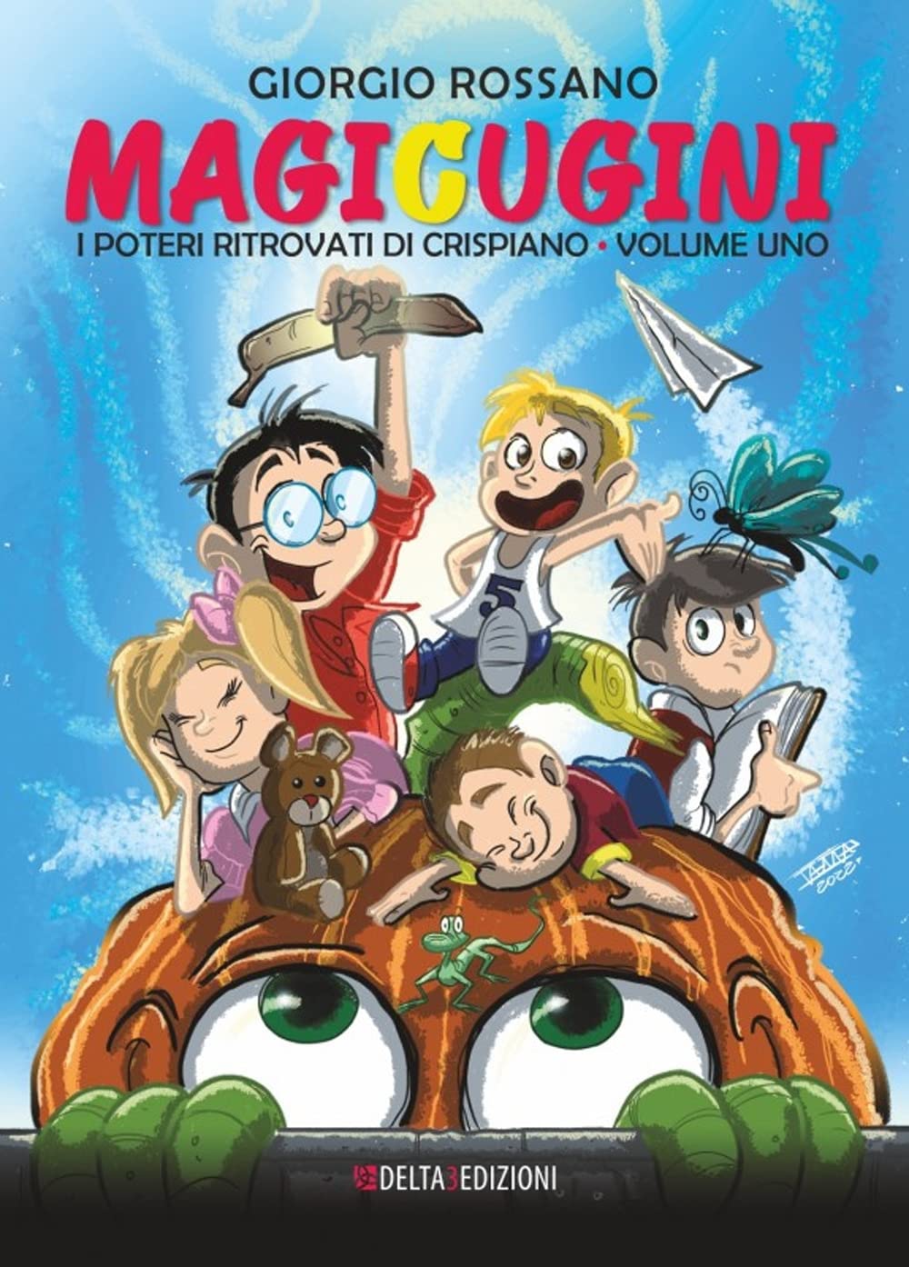 Magicugini. I poteri ritrovati di Crispiano (Vol. 1) book
