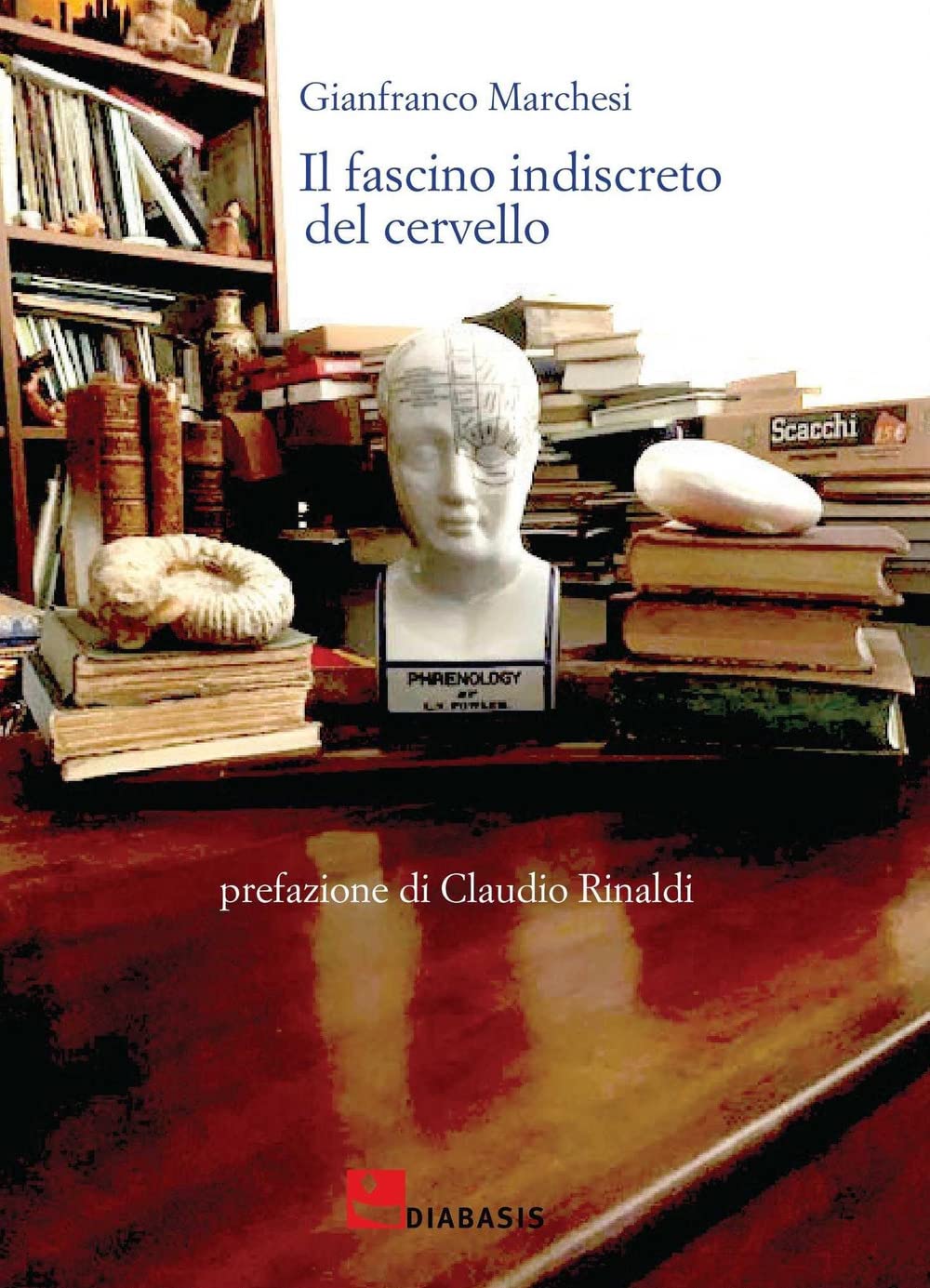 Il fascino indiscreto del cervello Medicine