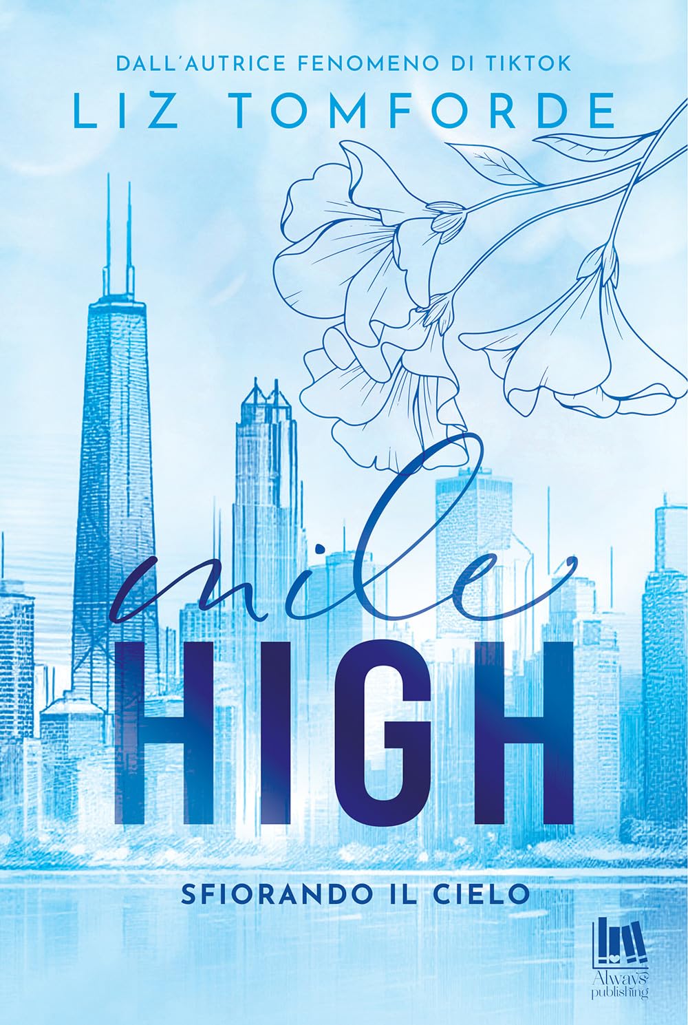 Mile high. Sfiorando il cielo Contemporary literature