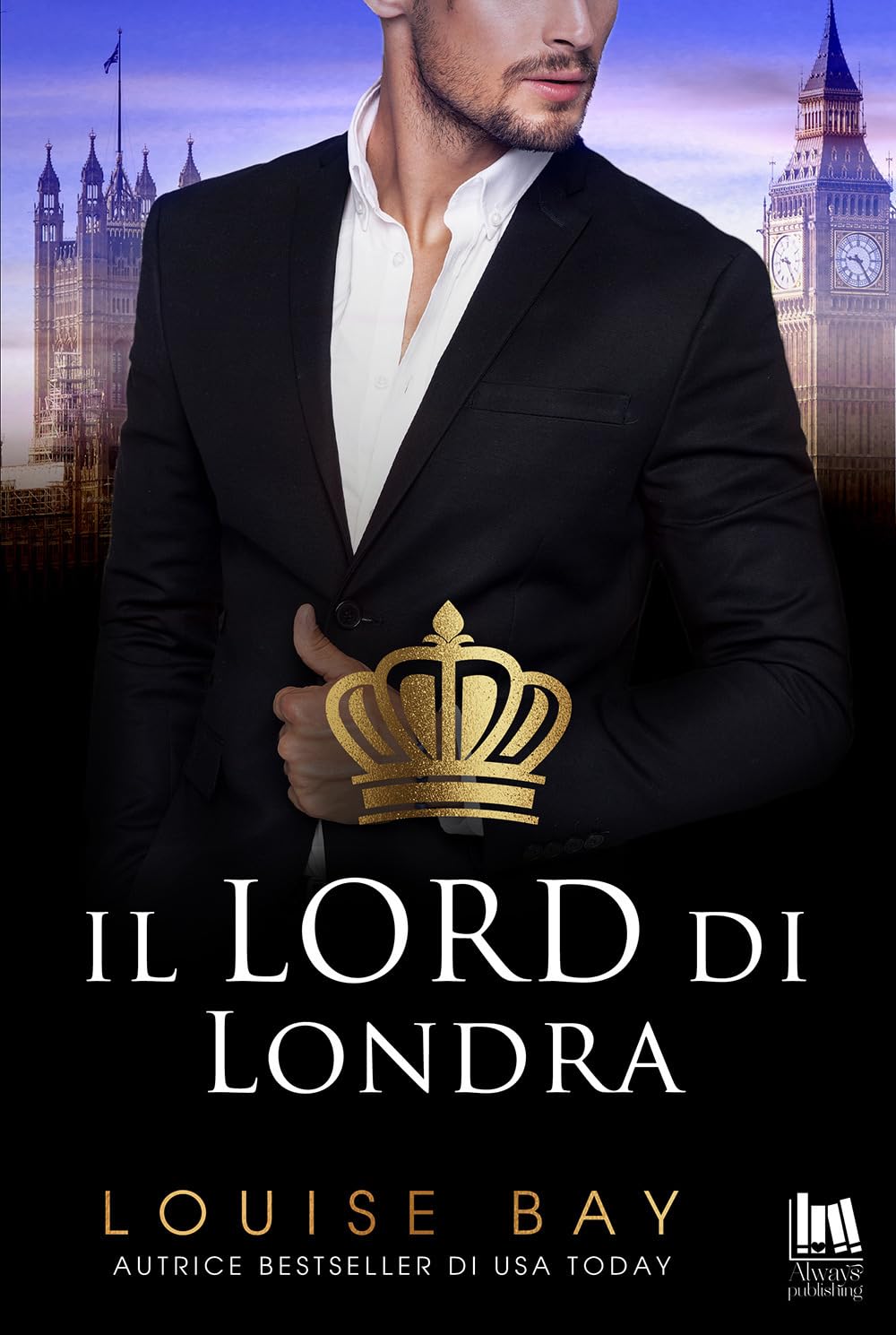 Il lord di Londra (Always romance) Contemporary literature