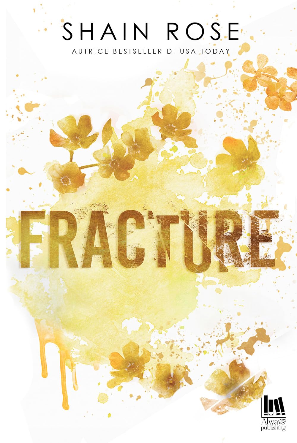 Fracture. Ediz. italiana book