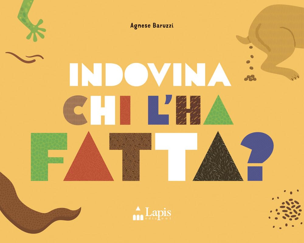 Indovina chi l'ha fatta? Ediz. a colori book