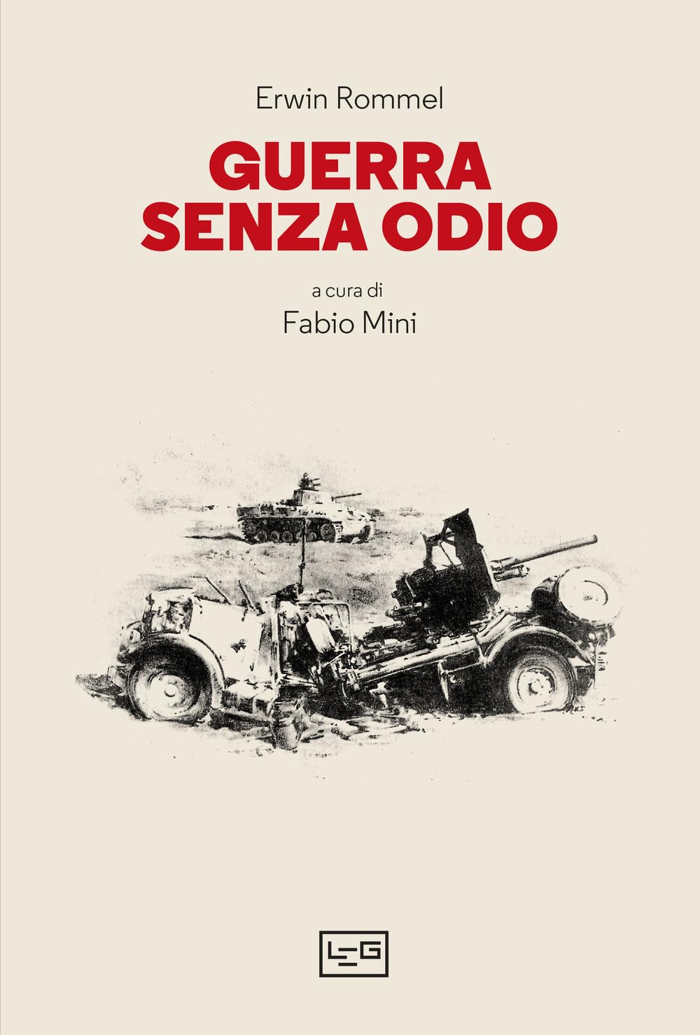 Guerra senza odio (Le guerre) Memories