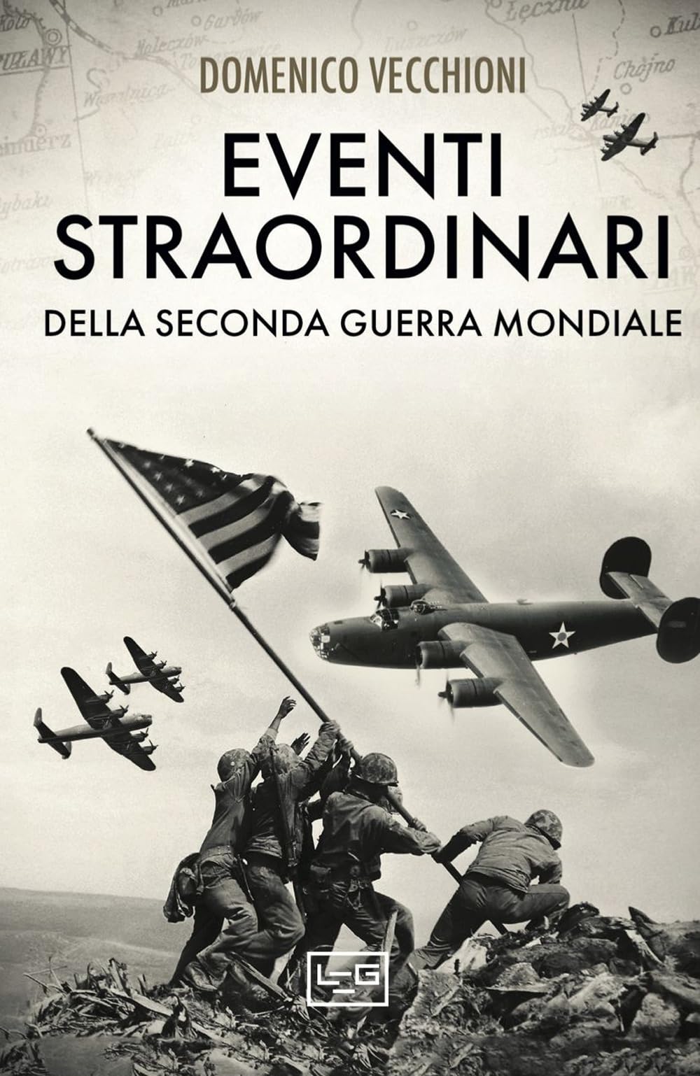 Eventi straordinari della seconda guerra mondiale book