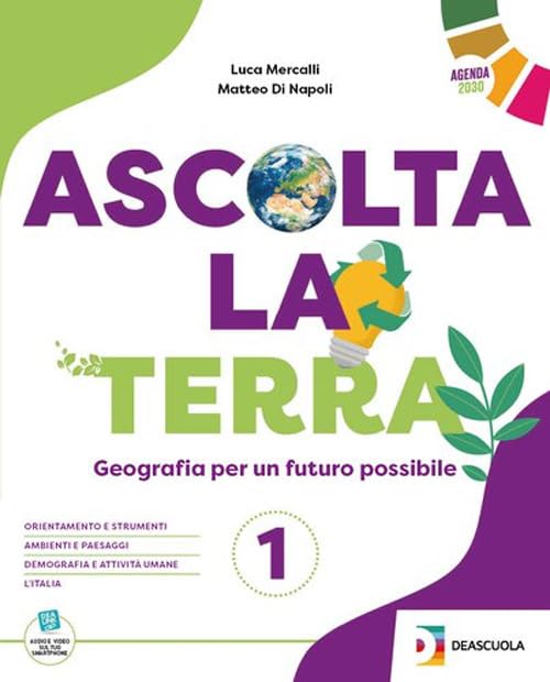 Ascolta la terra. Con Atlante. Per la Scuola media. Con espansione online (Vol. 1) book