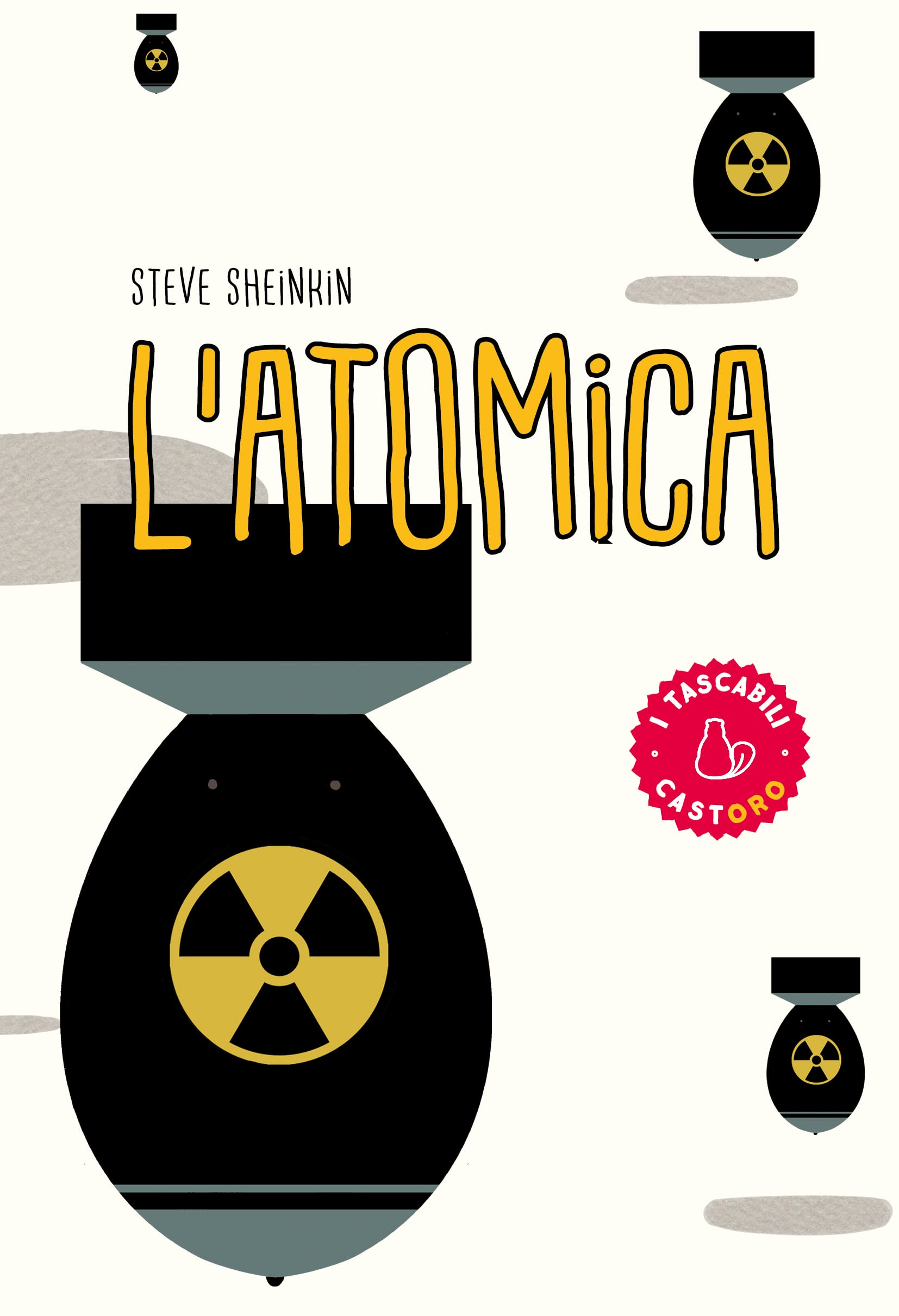 L'atomica. Dagli studi di Oppenheimer alla corsa per costruire (e rubare) l’arma più pericolosa del mondo book