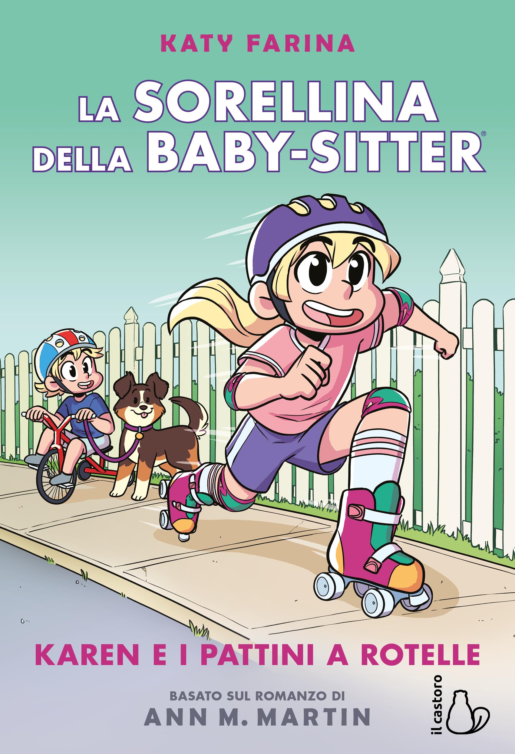 Karen e i pattini a rotelle. La sorellina della babysitter (Vol. 2) Manga