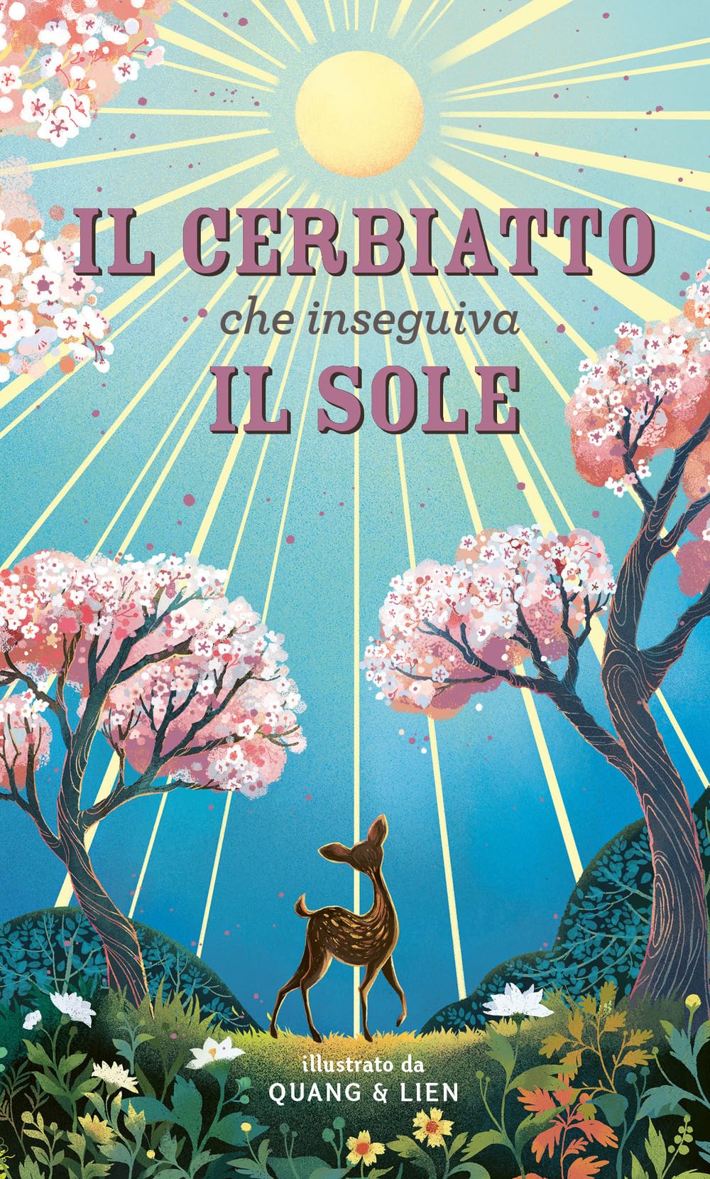 Il cerbiatto che inseguiva il sole Children's books