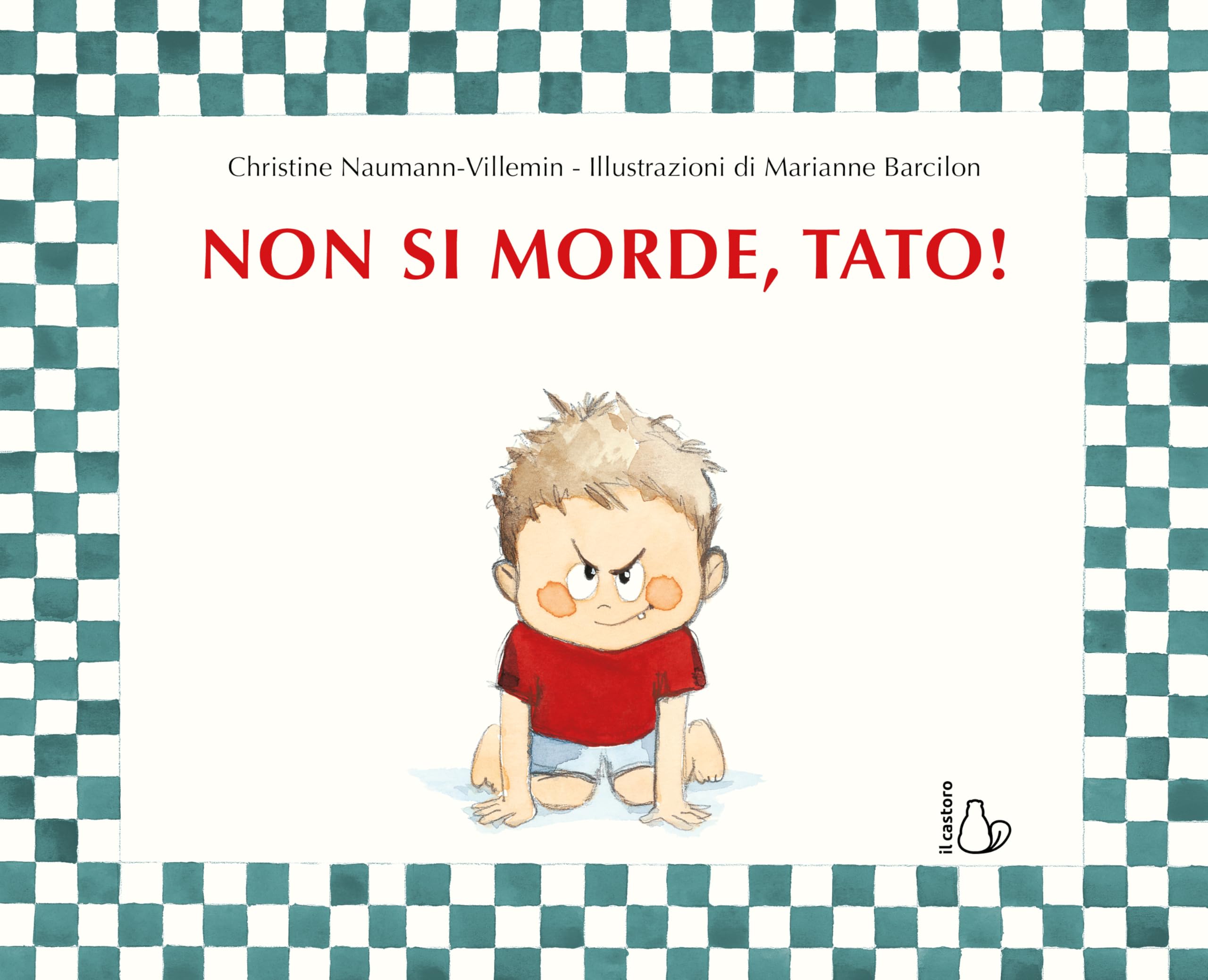 Non si morde, Tato! Ediz. a colori book