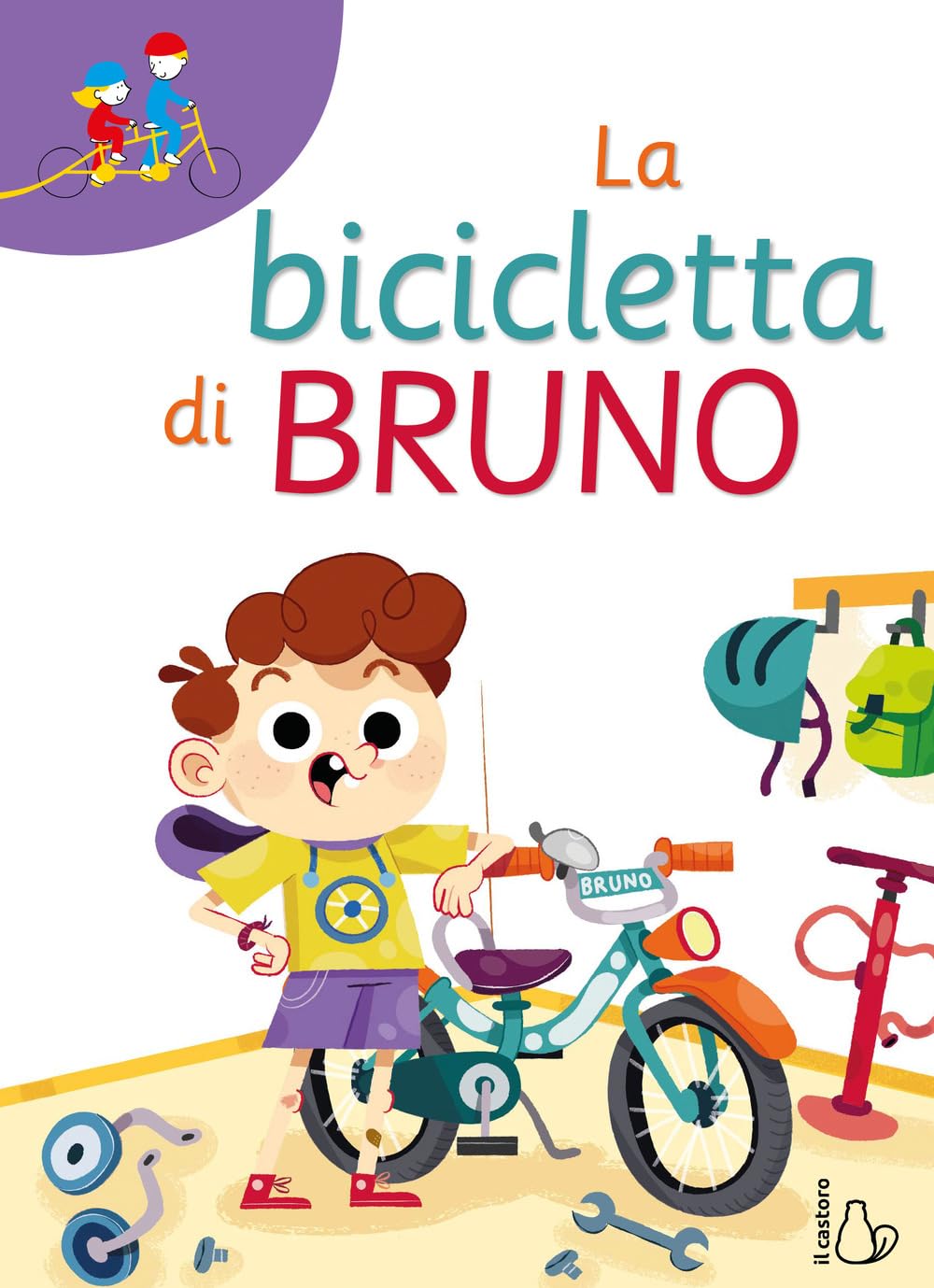 La bicicletta di Bruno. Prime letture Novels & Short Stories