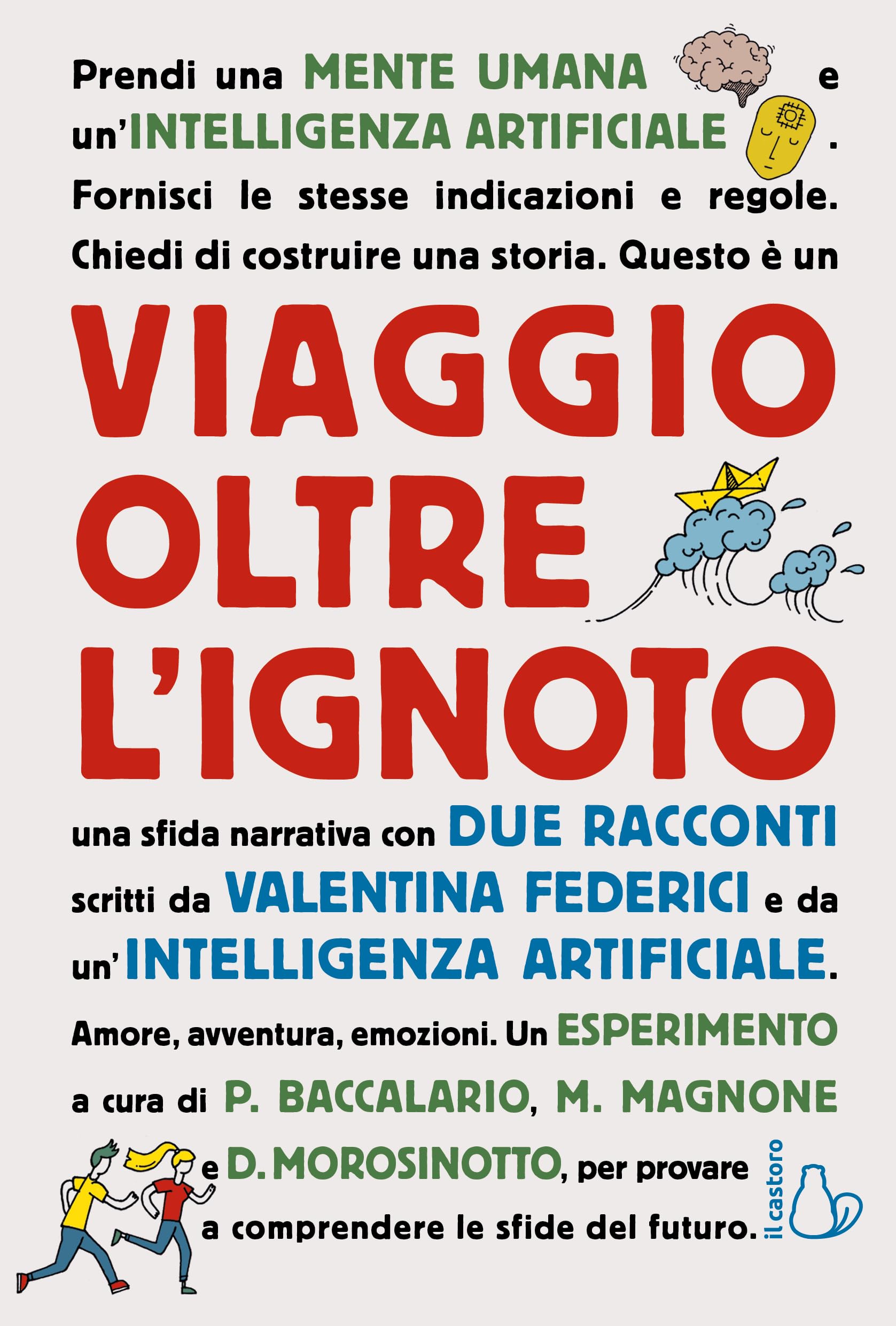 Viaggio oltre l'ignoto (Il Castoro bambini) Novels & Short Stories