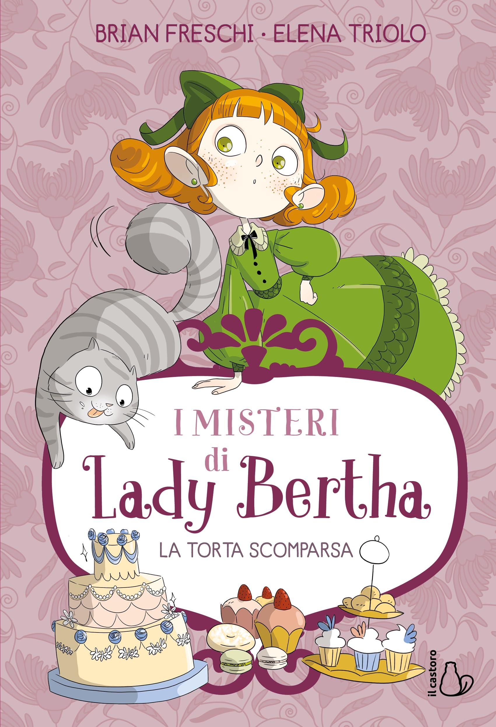La torta scomparsa. I misteri di Lady Bertha (Vol. 2) book