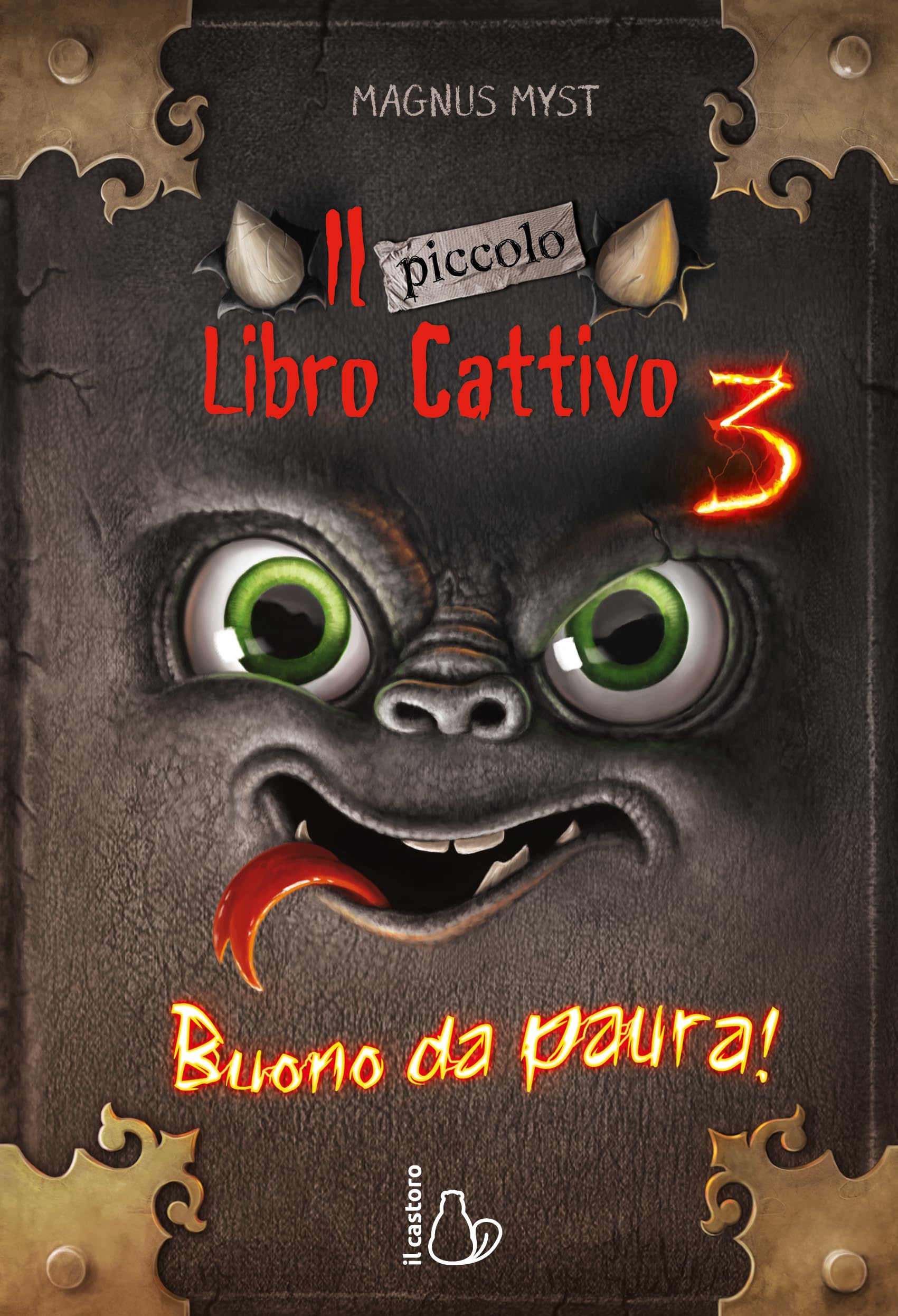 Il piccolo libro cattivo. Buono da paura (Vol. 3) book